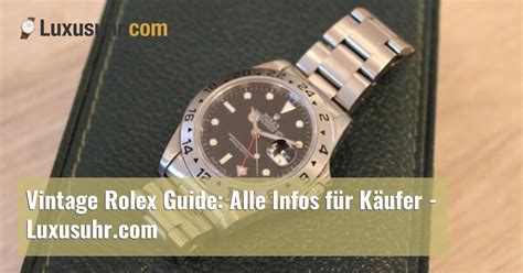 Vintage Rolex Guide: Alle Infos für Käufer 